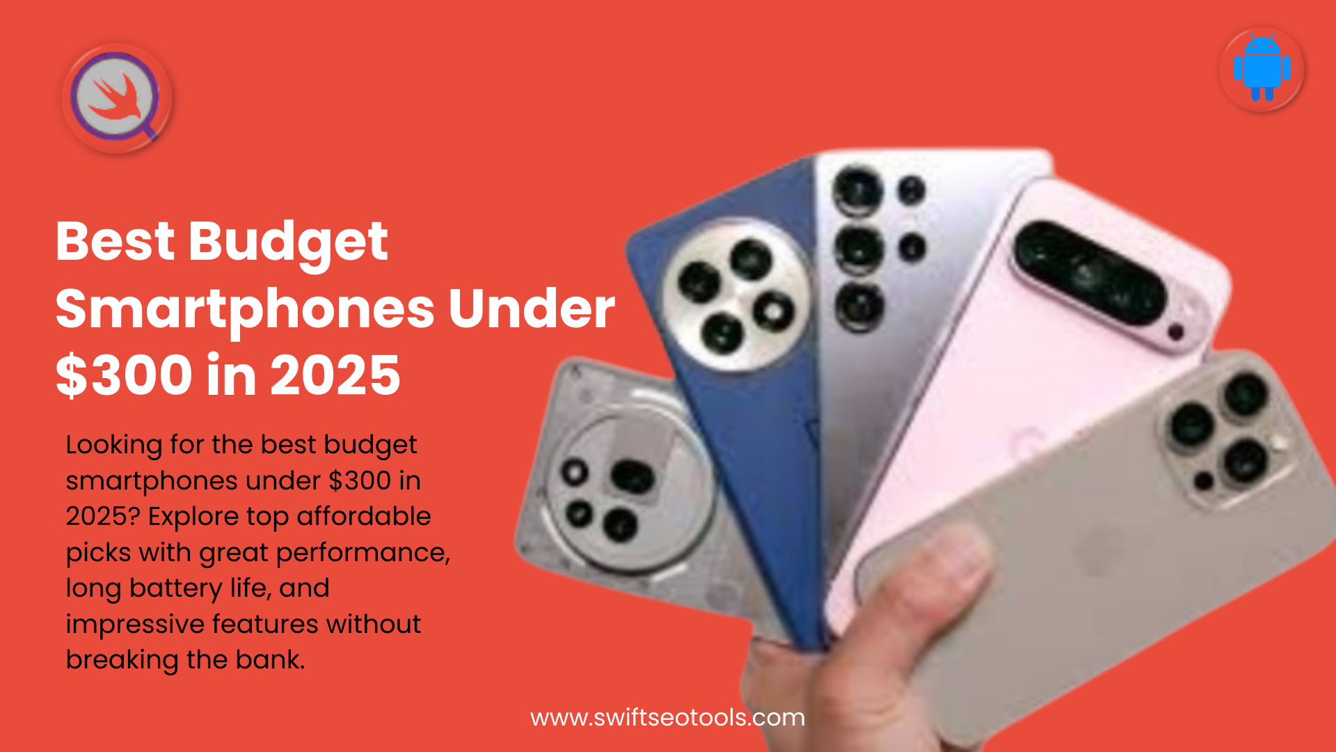 Best Budget Smartphones Under $300 in 2025
